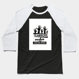 Team Work Baseball T-Shirt